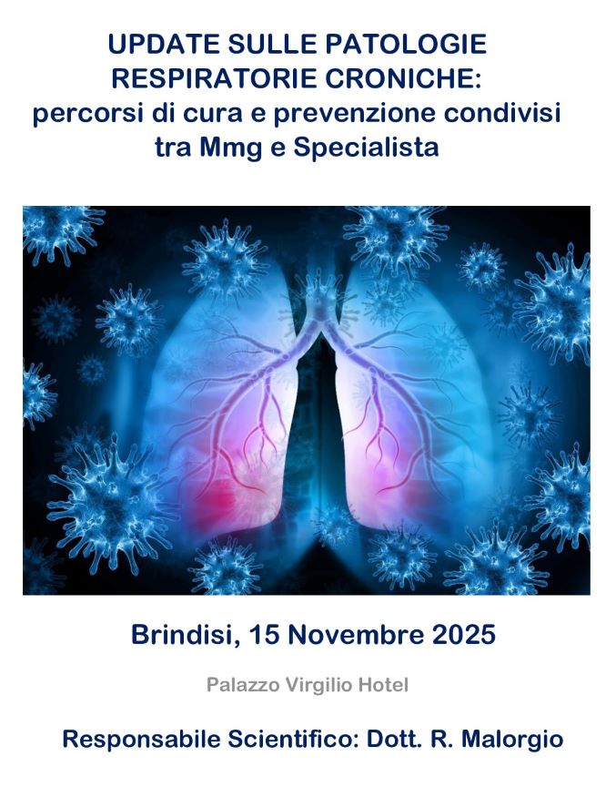UPDATE SULLE PATOLOGIE RESPIRATORIE CRONICHE: percorsi di cura e prevenzione condivisi tra Mmg e Specialista