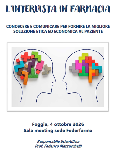 L’INTERVISTA IN FARMACIA. CONOSCERE E COMUNICARE PER FORNIRE LA MIGLIORE SOLUZIONE ETICA ED ECONOMICA AL PAZIENTE copia 1