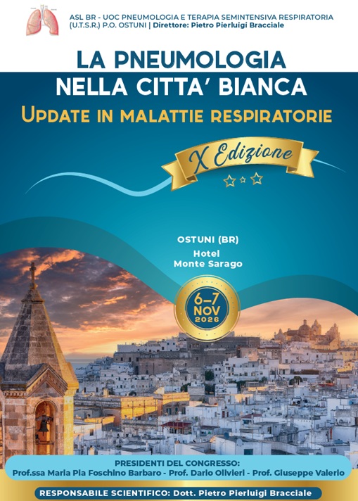 LA PNEUMOLOGIA NELLA CITTA' BIANCA. UPDATE IN MALATTIE RESPIRATORIE". X EDIZIONE