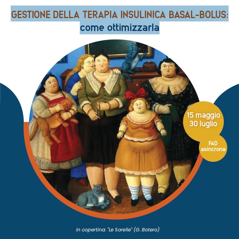 GESTIONE DELLA TERAPIA INSULINICA BASAL-BOLUS: come ottimizzarla