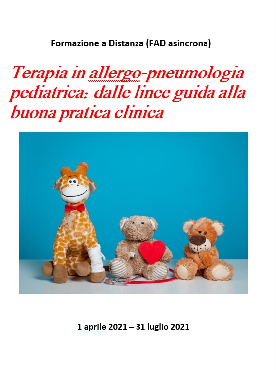 Terapia in allergo-pneumologia pediatrica: dalle linee guida alla buona pratica clinica