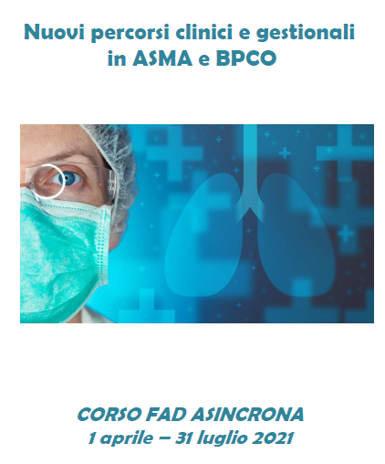 Nuovi percorsi clinici e gestionali  in ASMA e BPCO